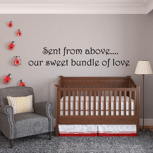 Wall decal with ladybugs and message: 'Sent from above... our sweet bundle of love'
