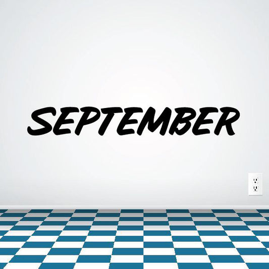 Image of September Wall Decal - Vinyl Decal - Car Decal - Business Sign - MC676