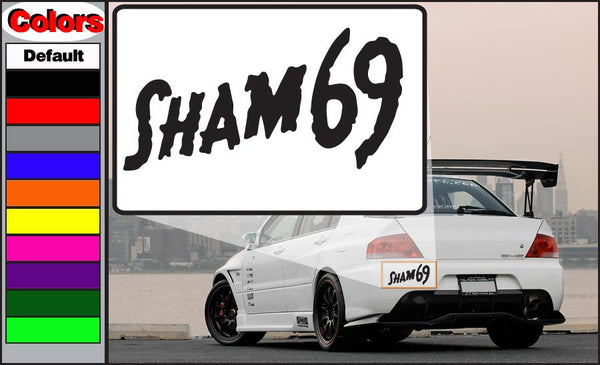 Sham 69 decal with bold black text on white rectangular background