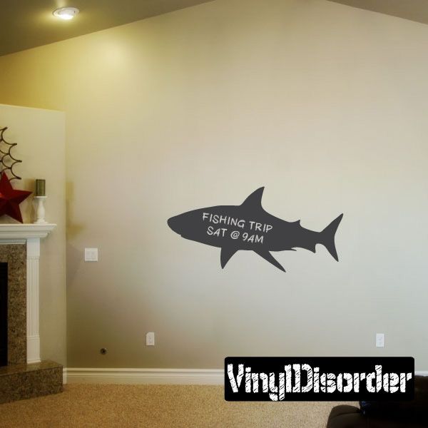 Shark chalkboard decal with white text "FISHING TRIP SAT 9AM"