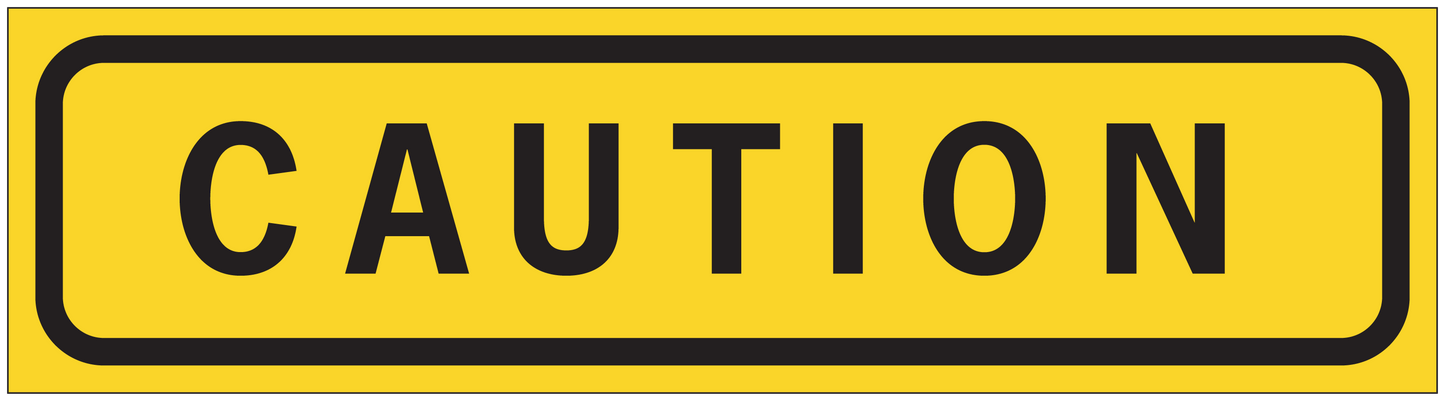 Yellow rectangle caution sticker with black border and CAUTION text