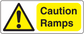 Caution ramps warning sticker with yellow background, black text, and black warning triangle icon