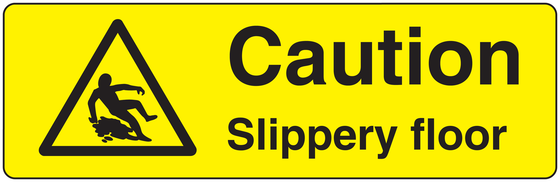 Yellow caution floor sticker: black triangle warning and text 'Caution Slippery floor'.