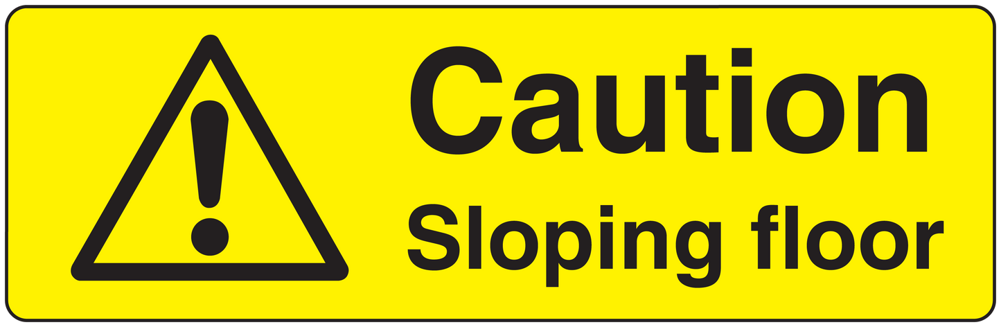 Yellow warning sticker: black triangle exclamation, 'Caution Sloping floor' text.