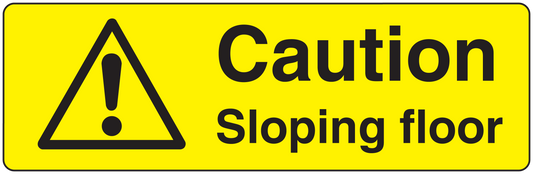 Yellow warning sticker: black triangle exclamation, 'Caution Sloping floor' text.