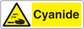 Warning cyanide sticker with hazard symbol and bold “Cyanide” text
