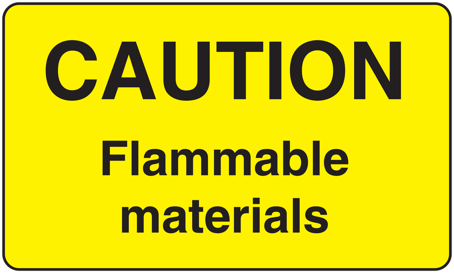 Yellow caution sticker with black CAUTION and Flammable materials text