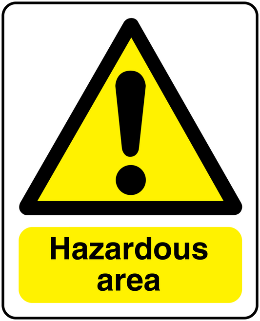 Hazardous area warning sticker with yellow triangle and exclamation, black border, text