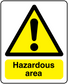 Hazardous area warning sticker with yellow triangle and exclamation, black border, text