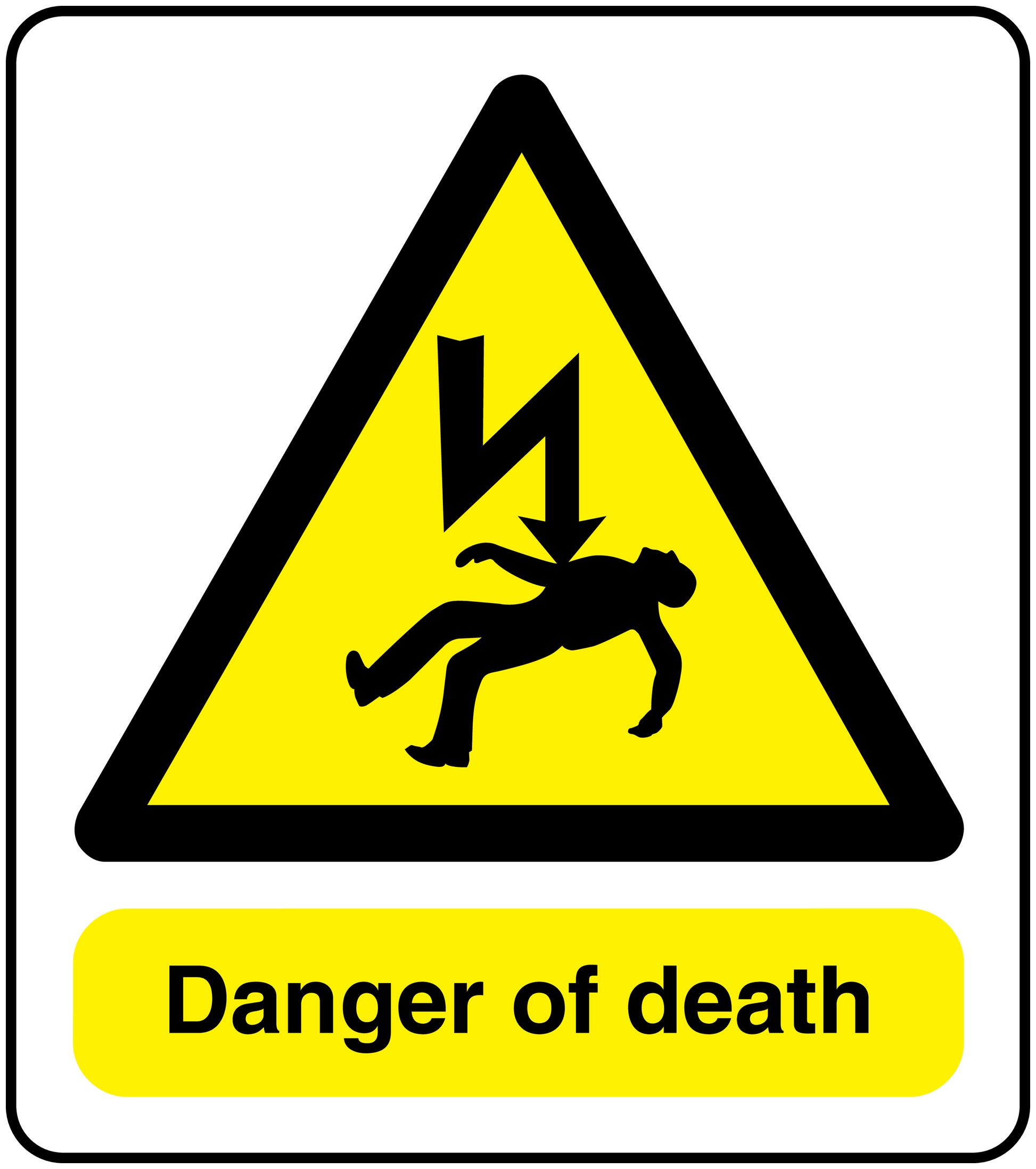Danger of death warning sticker with yellow triangle, black symbol, and bold text