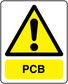 Danger PCB warning sticker with yellow triangle and exclamation mark