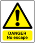 Danger No escape sticker: yellow warning triangle with exclamation and text.