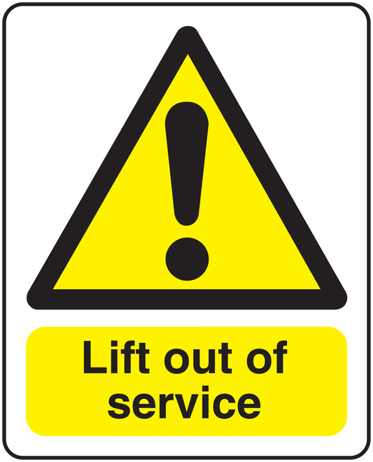 Caution lift out of service sticker with yellow triangle and warning text