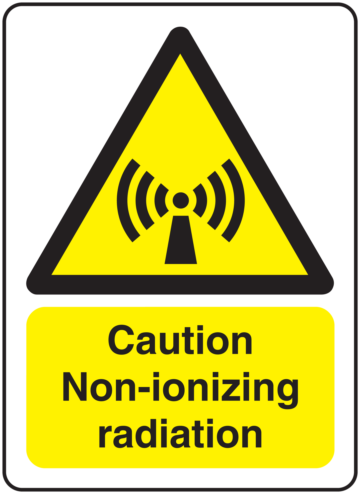 Caution non-ionizing radiation sticker with black warning symbol and yellow text