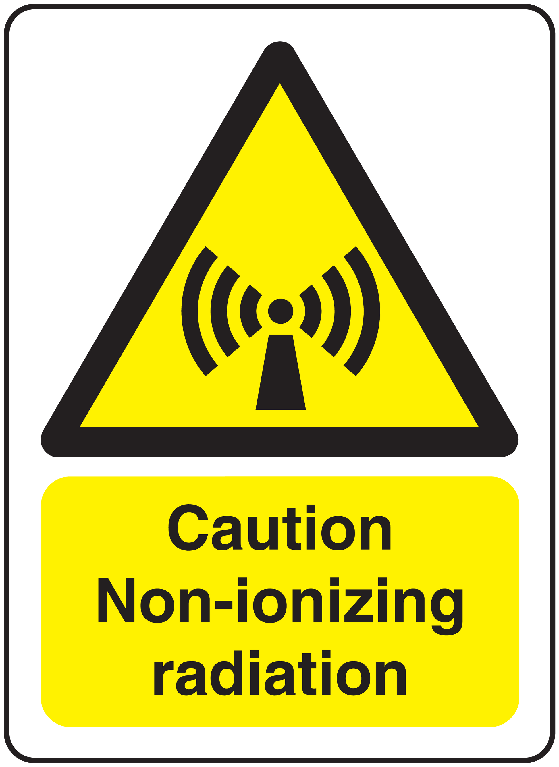 Caution non-ionizing radiation sticker with black warning symbol and yellow text