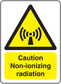 Caution non-ionizing radiation sticker with black warning symbol and yellow text