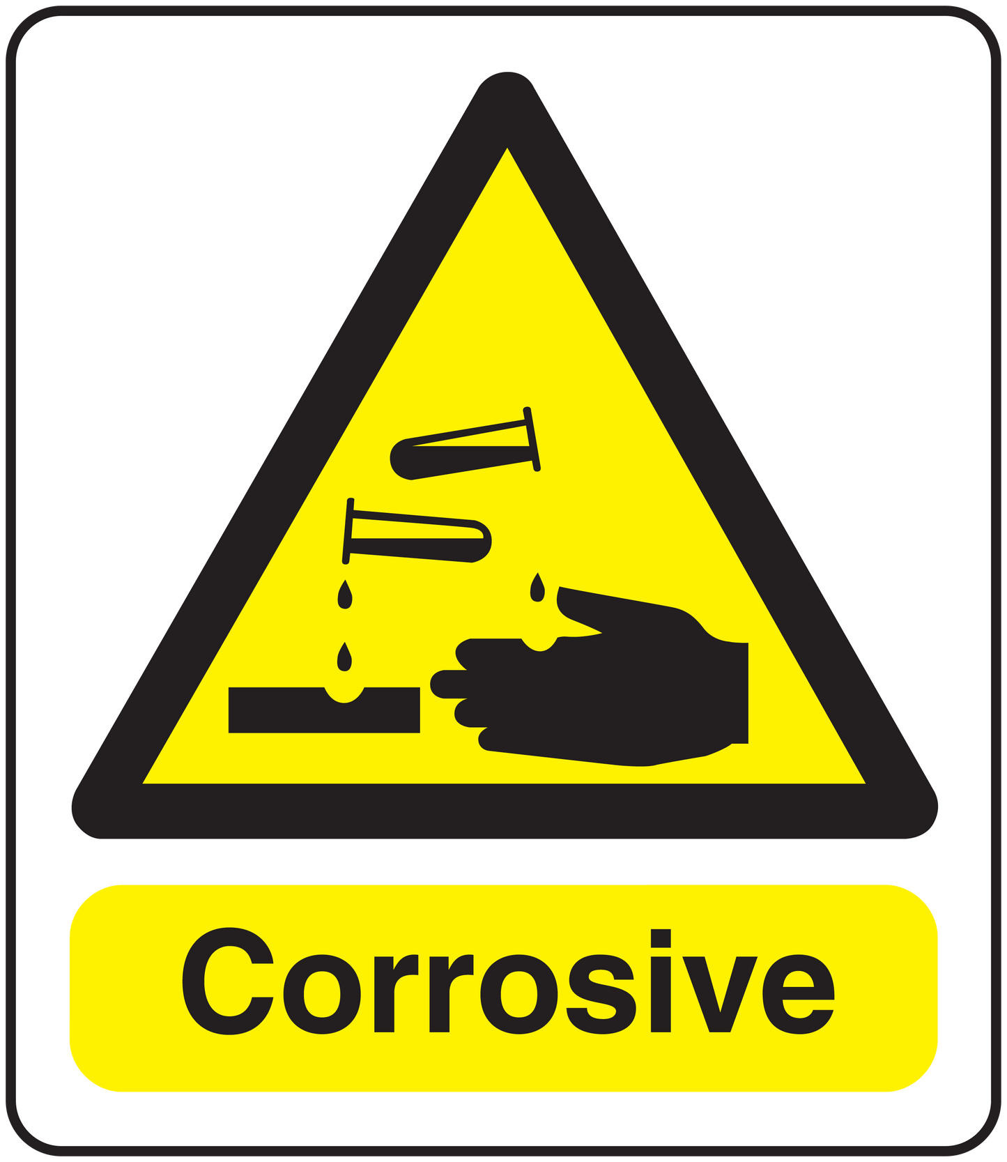 Corrosive warning sticker with hazard triangle and Corrosive text
