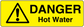 Hot water danger warning sticker: yellow triangle exclamation and 'Hot Water' text