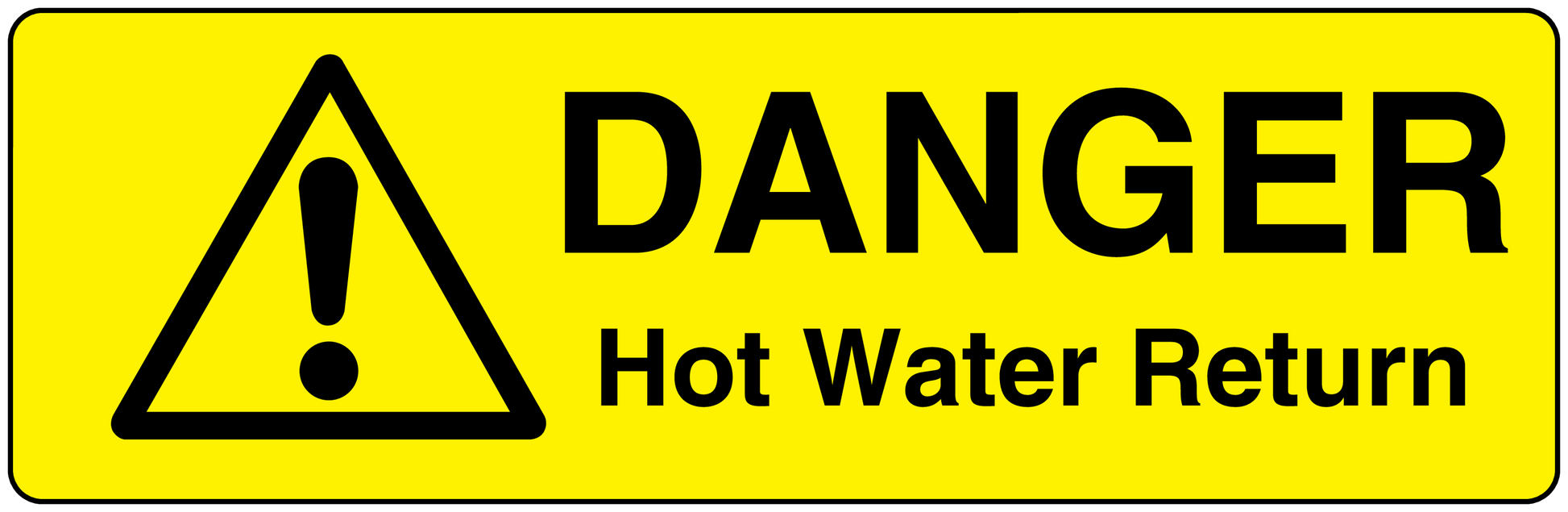 Yellow warning sticker with black DANGER triangle and Hot Water Return text