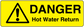 Yellow warning sticker with black DANGER triangle and Hot Water Return text