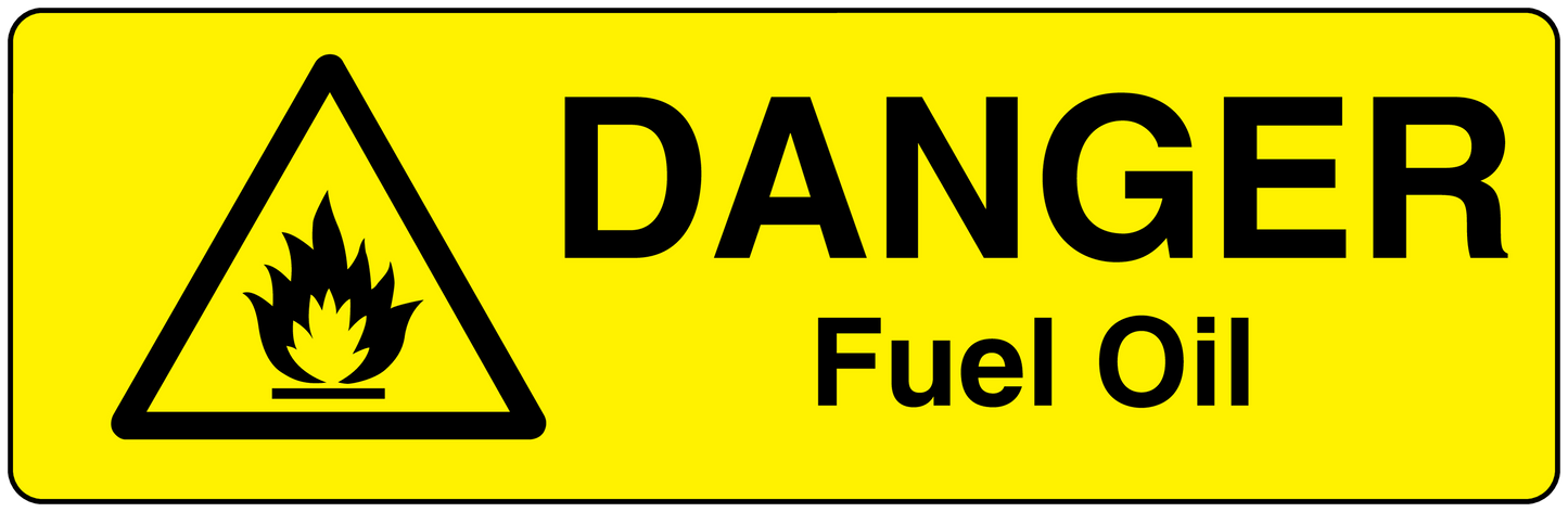 Yellow Danger Fuel Oil hazard sticker with black triangle and DANGER Fuel Oil text