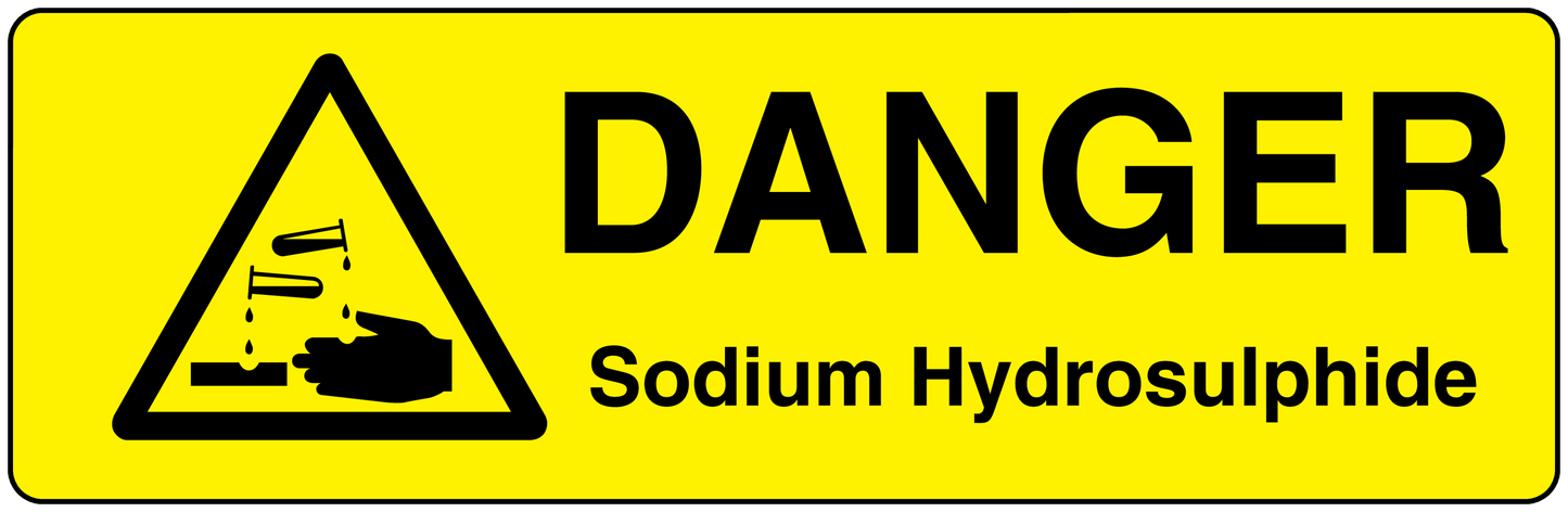 Danger warning sticker: black triangle, 'DANGER', and 'Sodium Hydrosulphide' text