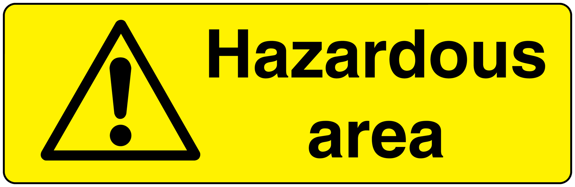 Yellow hazardous area sticker with black warning triangle and exclamation mark