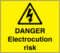 Danger electrocution risk sticker: yellow label with black warning triangle and text