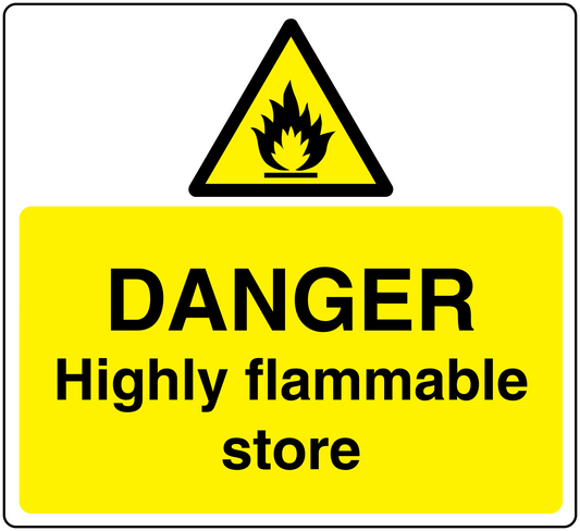 Danger highly flammable store warning sticker with yellow hazard triangle and bold text