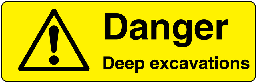 Yellow rectangle danger sticker with warning triangle and text: Danger, Deep excavations