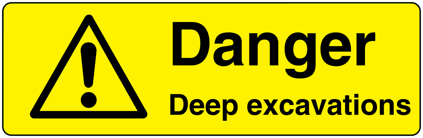 Yellow rectangle danger sticker with warning triangle and text: Danger, Deep excavations