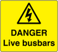Yellow safety sticker with black warning triangle and DANGER Live busbars text