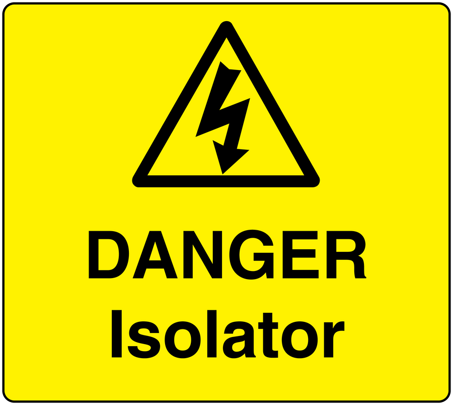 Warning sticker: lightning hazard triangle with 'DANGER Isolator' text