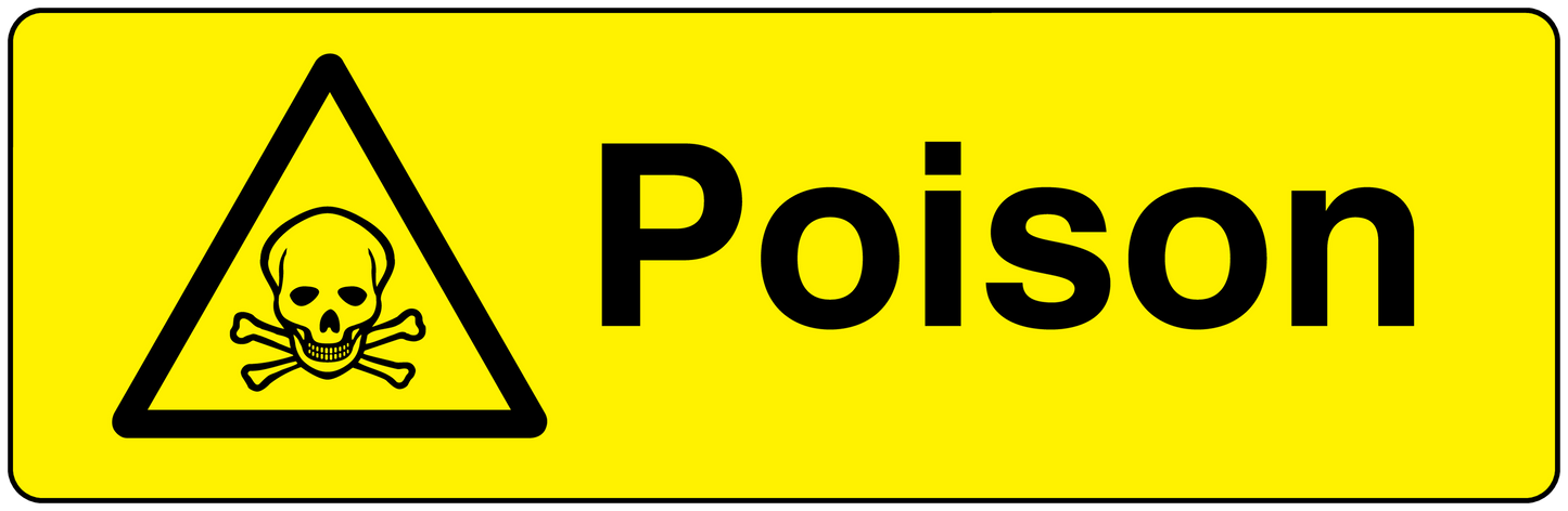 Poison warning sticker, yellow rectangle with black hazard triangle and Poison text.