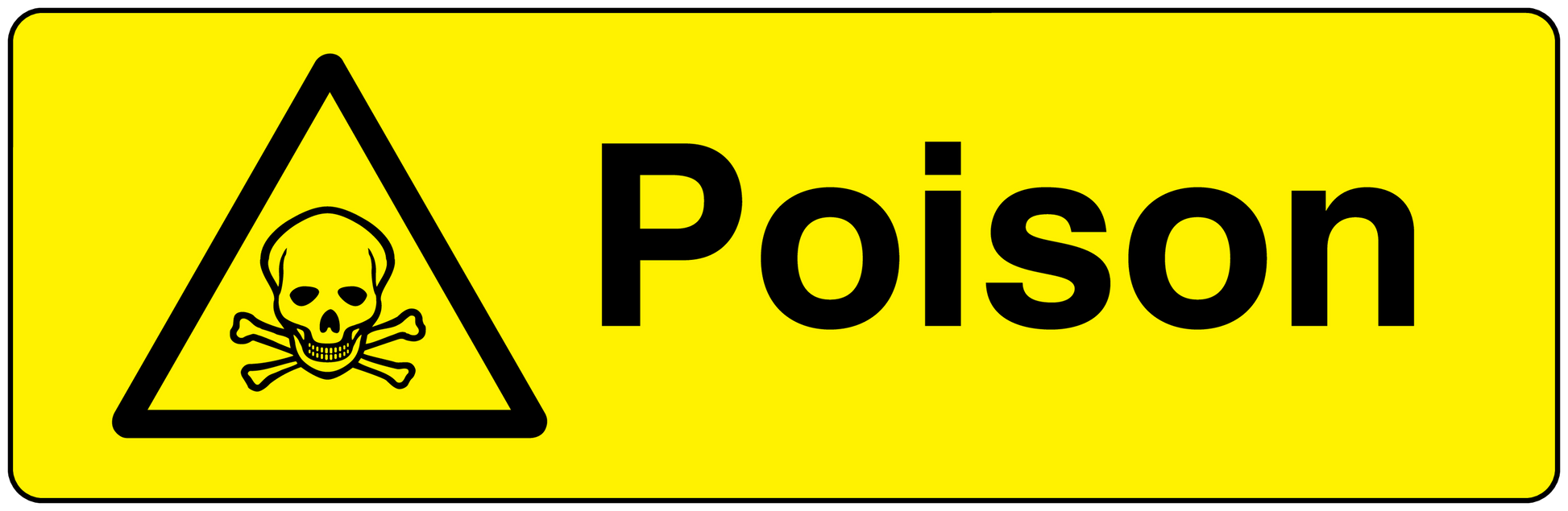 Poison warning sticker, yellow rectangle with black hazard triangle and Poison text.