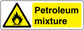 Danger Petroleum Mixture warning sticker with flame hazard symbol and yellow text