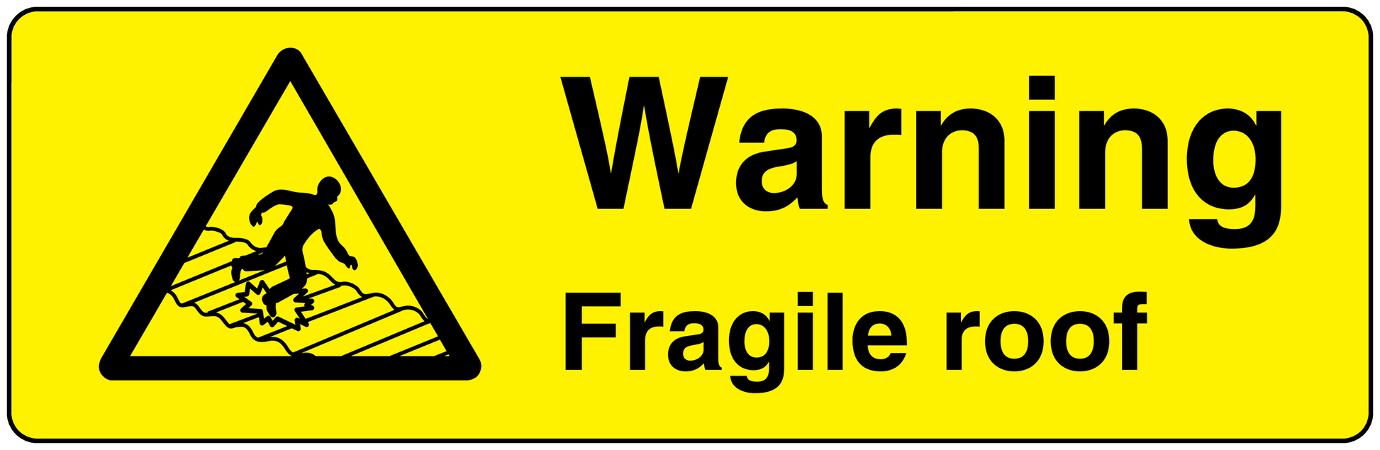 Warning fragile roof sticker, yellow with black triangle hazard and 'Fragile roof' text