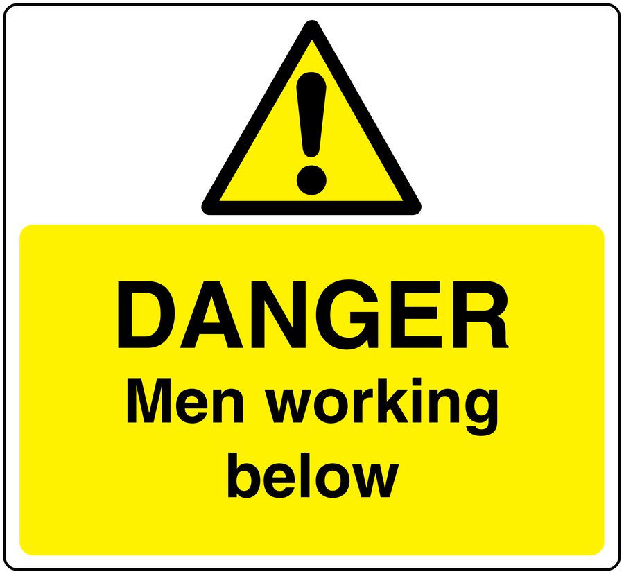 Safety sticker with black warning triangle and bold text: DANGER, Men working below