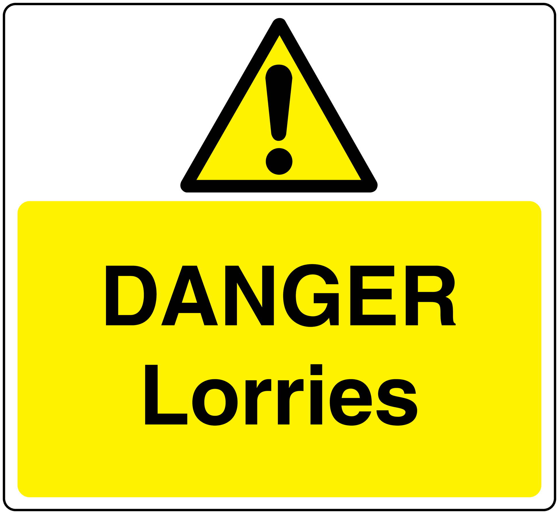 Danger warning sticker with yellow panel and black “DANGER Lorries” text