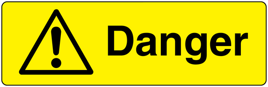 Yellow rectangle warning sticker with black triangle and exclamation, word “Danger”