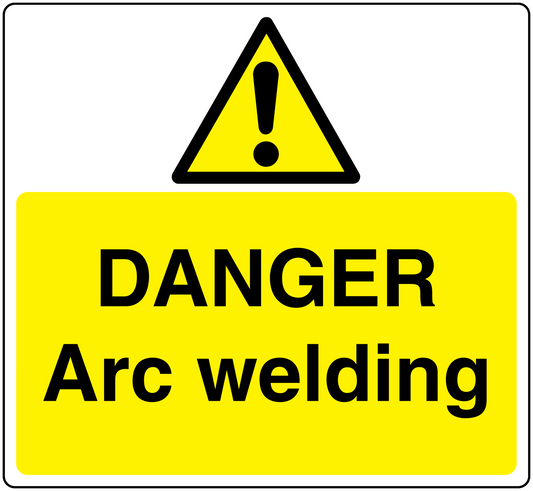 Danger arc welding warning sticker: yellow sign, black triangle with exclamation, 'Danger Arc welding'.