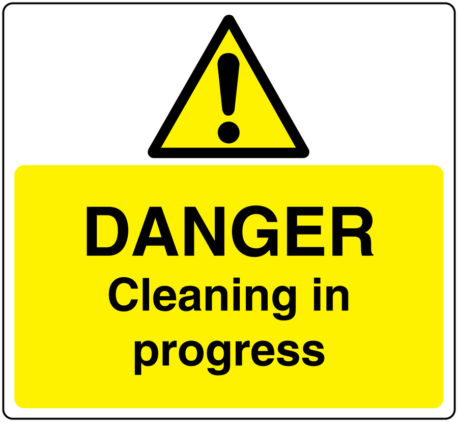 Yellow warning sticker with black hazard triangle and 'DANGER Cleaning in progress'