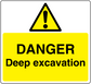 Yellow danger deep excavation warning sticker with hazard triangle and bold text.