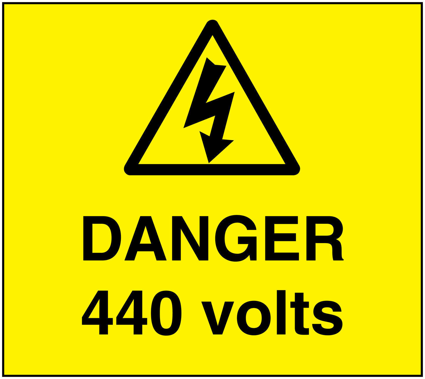 Yellow warning sticker with black triangle lightning and text 'DANGER 440 volts'.