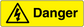 Danger warning sticker with yellow background, black triangle lightning icon, and “Danger” text