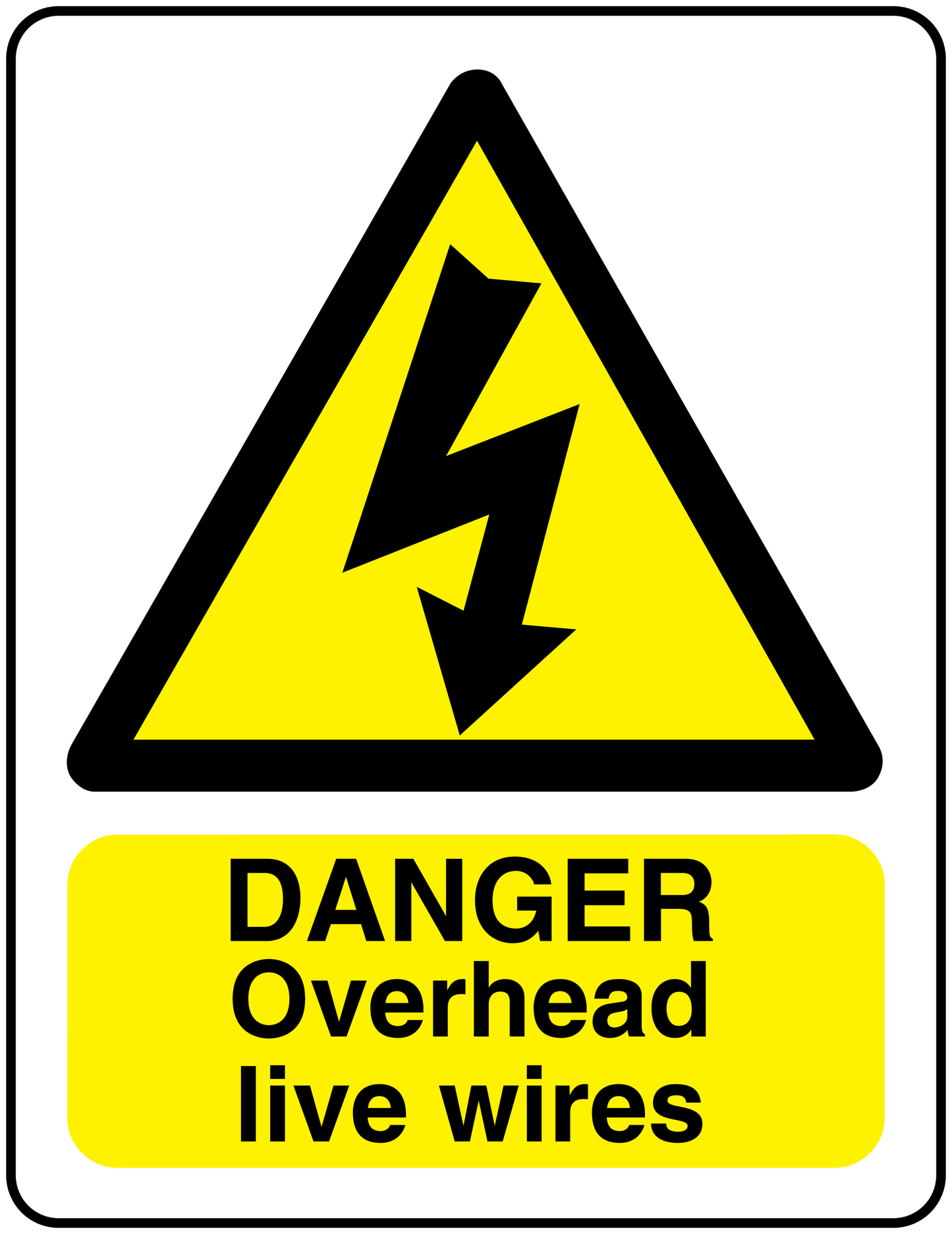Warning danger overhead live wires sticker with yellow lightning bolt symbol