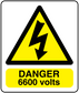 Danger 6600 volts rectangle sticker with yellow hazard triangle and black lightning, text DANGER 6600 VOLTS