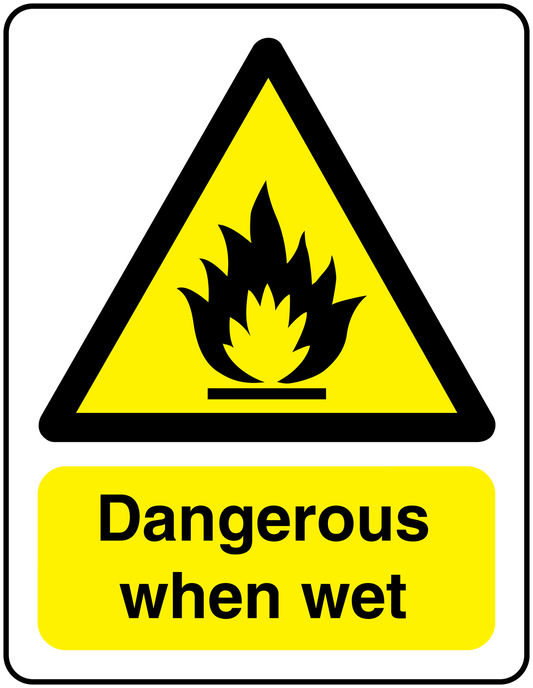 Danger when wet sticker with yellow hazard triangle and bold text