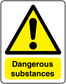Rectangle warning sticker with yellow triangle, black exclamation mark, and “Dangerous substances” text