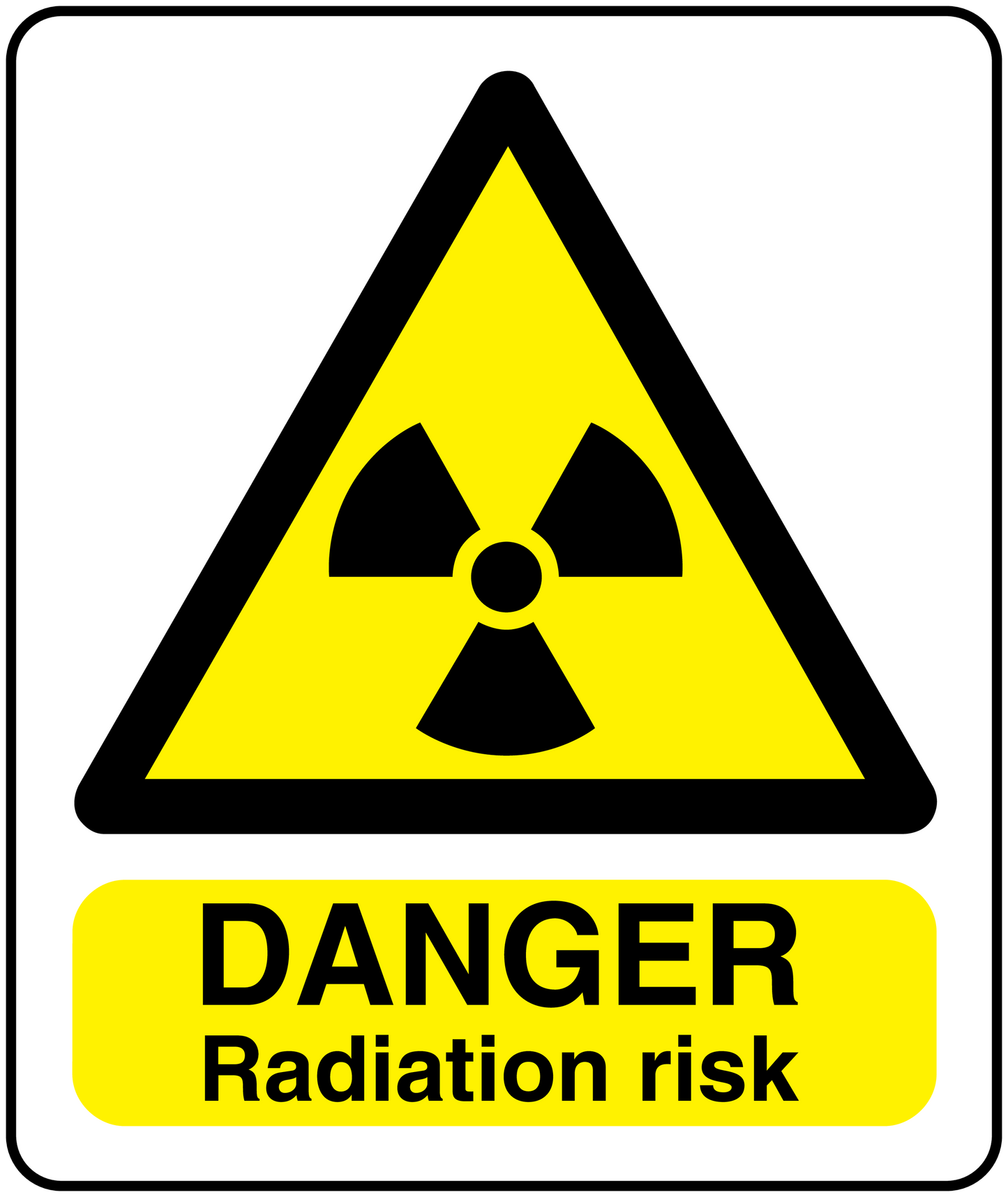 Radiation risk warning sticker with trefoil icon and DANGER Radiation risk text